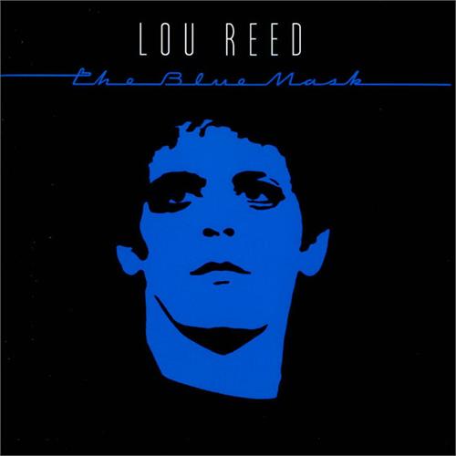 Lou Reed The Blue Mask (LP)
